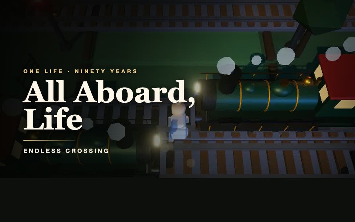 All Aboard, Life